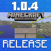Download Minecraft PE 1.0.4
