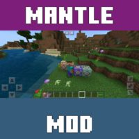 Mantle Mod for Minecraft PE