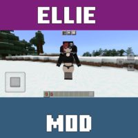 Ellie Mod for Minecraft PE